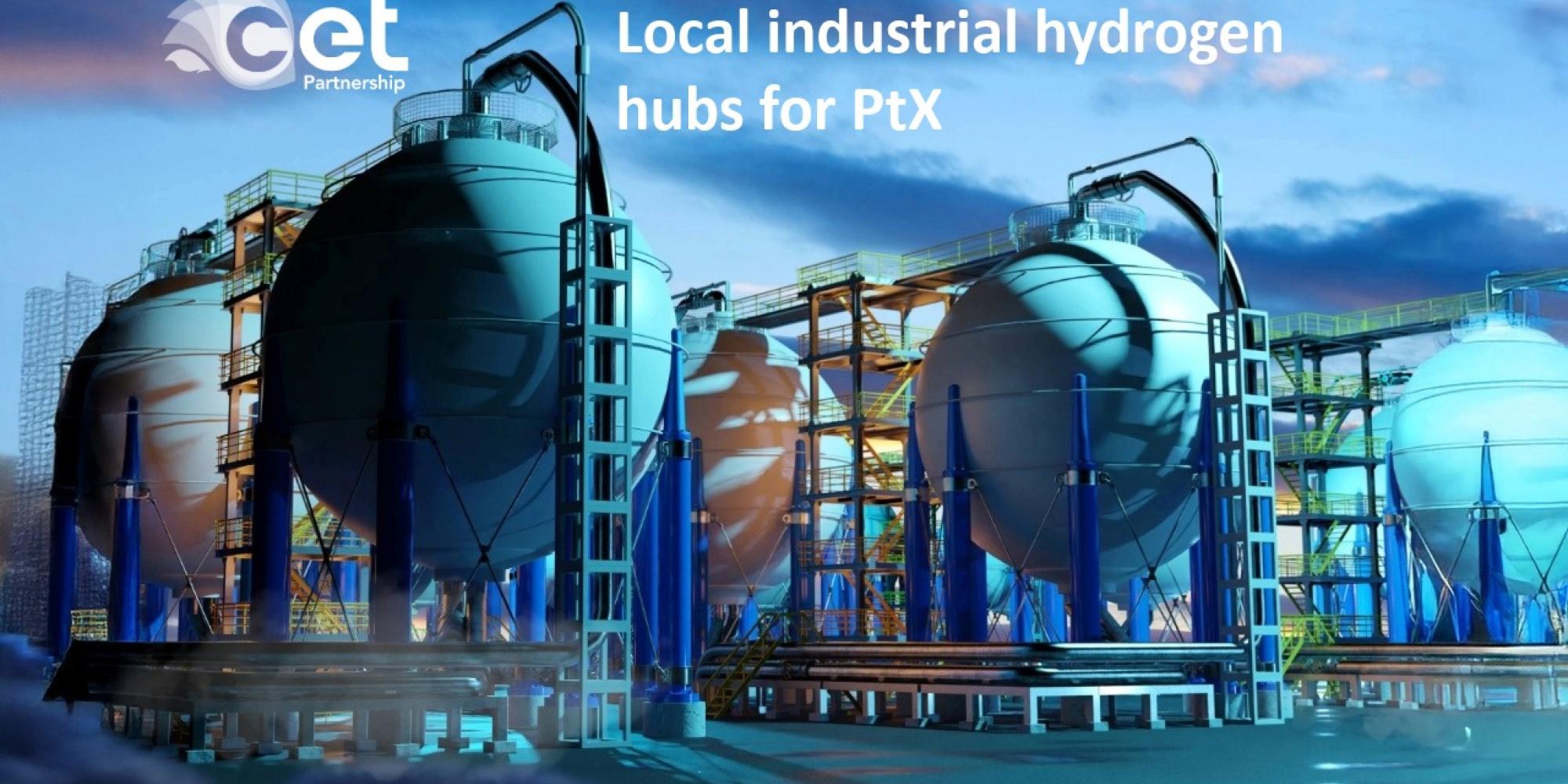 Local industrial hydrogen hubs for PtX