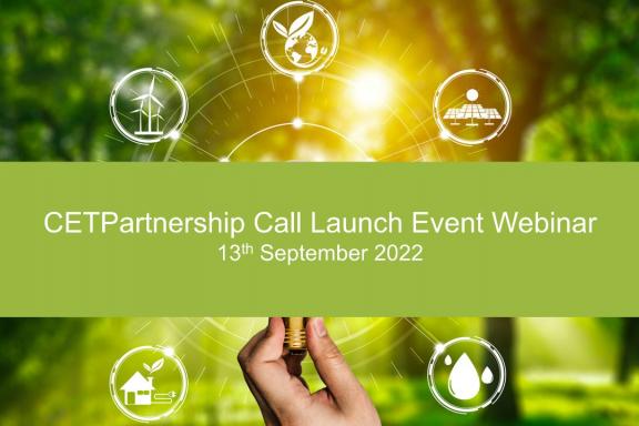 CETPartnership Joint Call 2022 Infoday (online) on the 13th of September